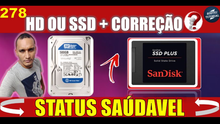 278 | COMO VER O STATUS DO SEU HD OU SSD + CORREÇÃO DE ERRO EM SETORES ...