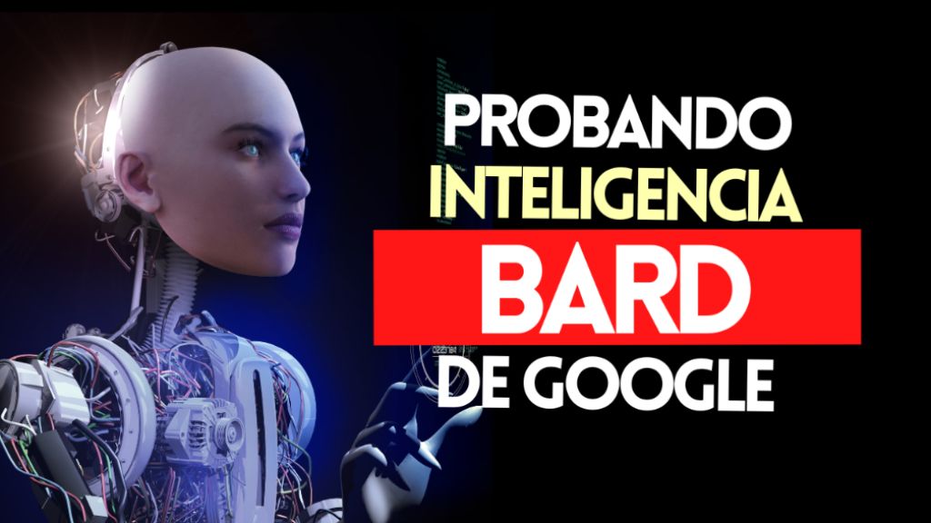 Probando Bard la Inteligencia Artificial de Google - COS.TV