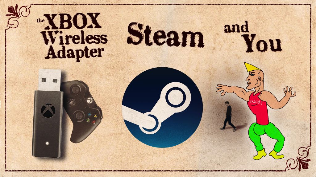 Xbox Wireless Adapter Connecting Xbox One Controller to Steam COS.TV