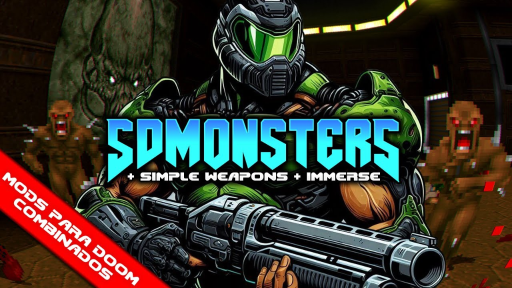 SDMonsters + Simple Weapons [Mods para Doom Combinados] - COS.TV