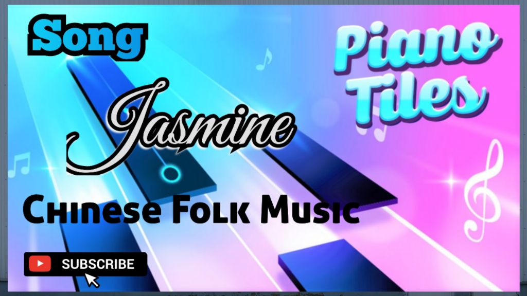 Jasmine Chinese Folk Music (Piano Tiles 2) COS.TV